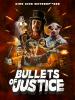 poster bullets of justice
